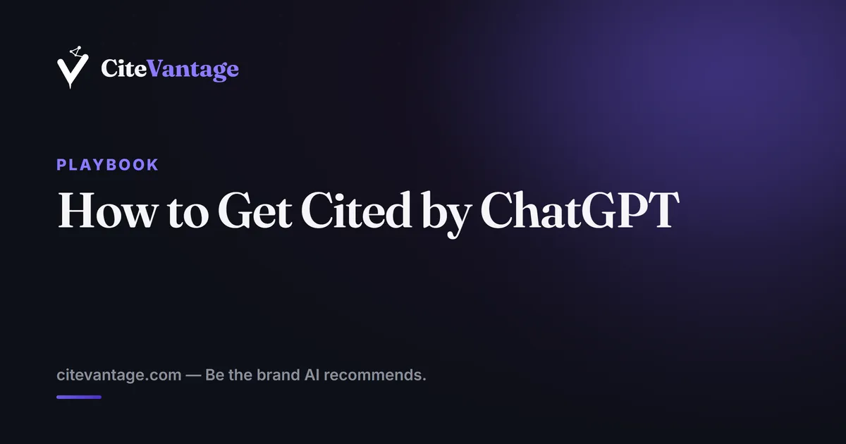 How to Get Your Brand Cited by ChatGPT in 2026